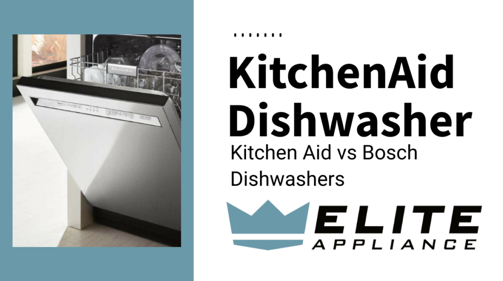 KitchenAid Dishwasher vs Bosch Dishwasher 2 Brands Cleanup